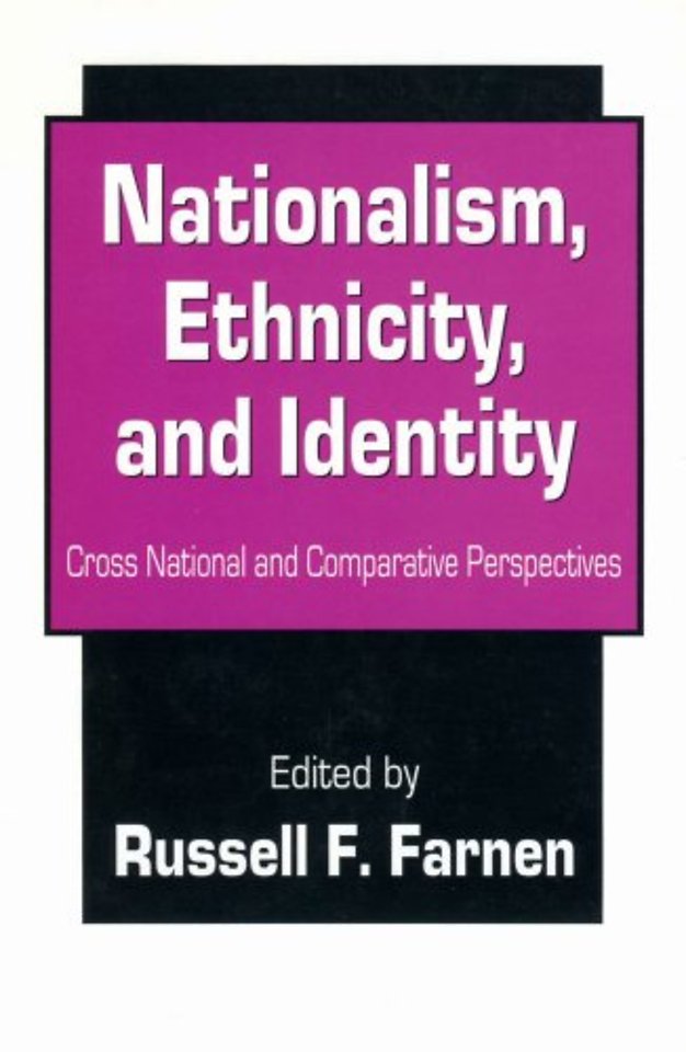 Nationalism, Ethnicity, and Identity