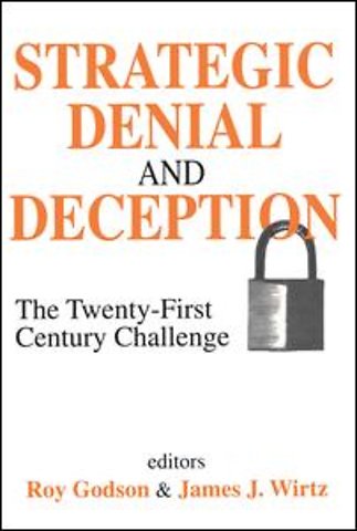 Strategic Denial and Deception