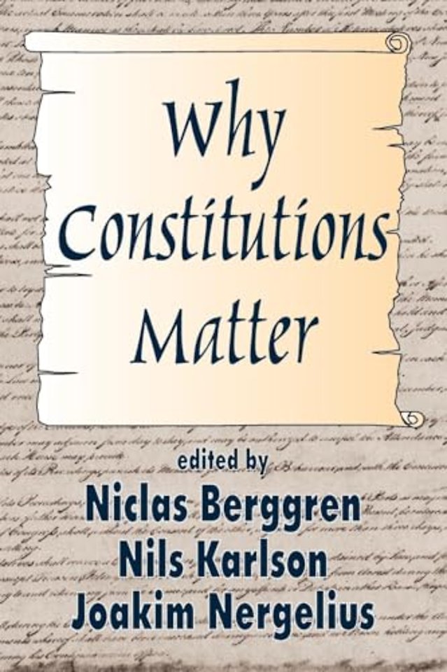 Why Constitutions Matter