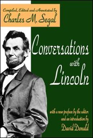 Conversations with Lincoln