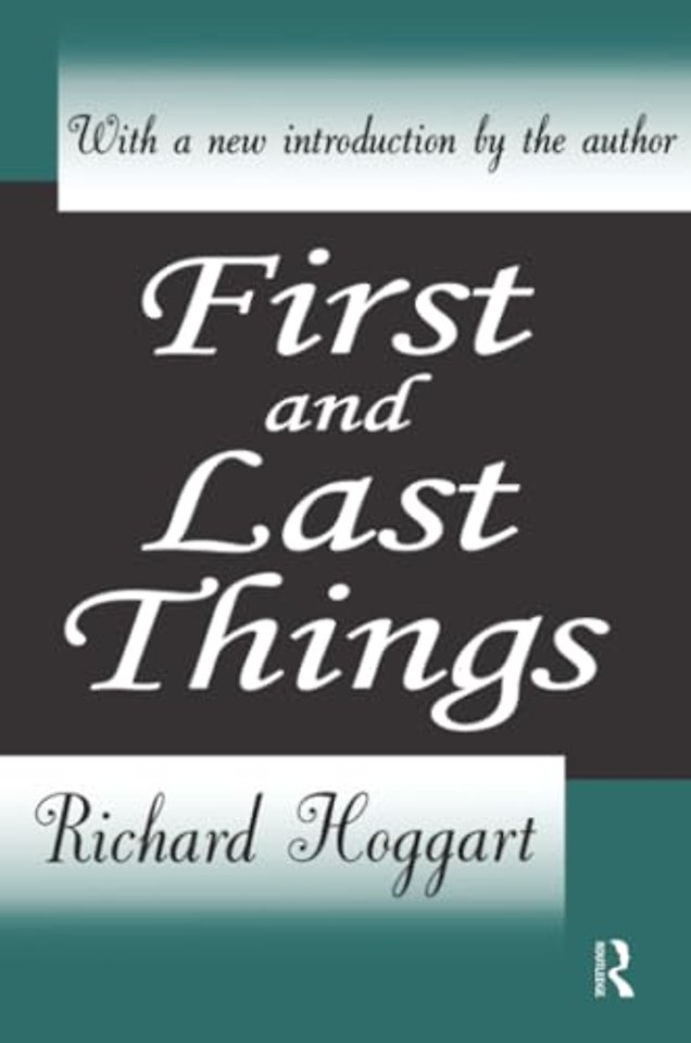 First and Last Things