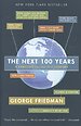 The Next 100 Years The Next 100 Years
