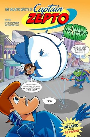 Galactic Quests of Captain Zero Issue 3, The