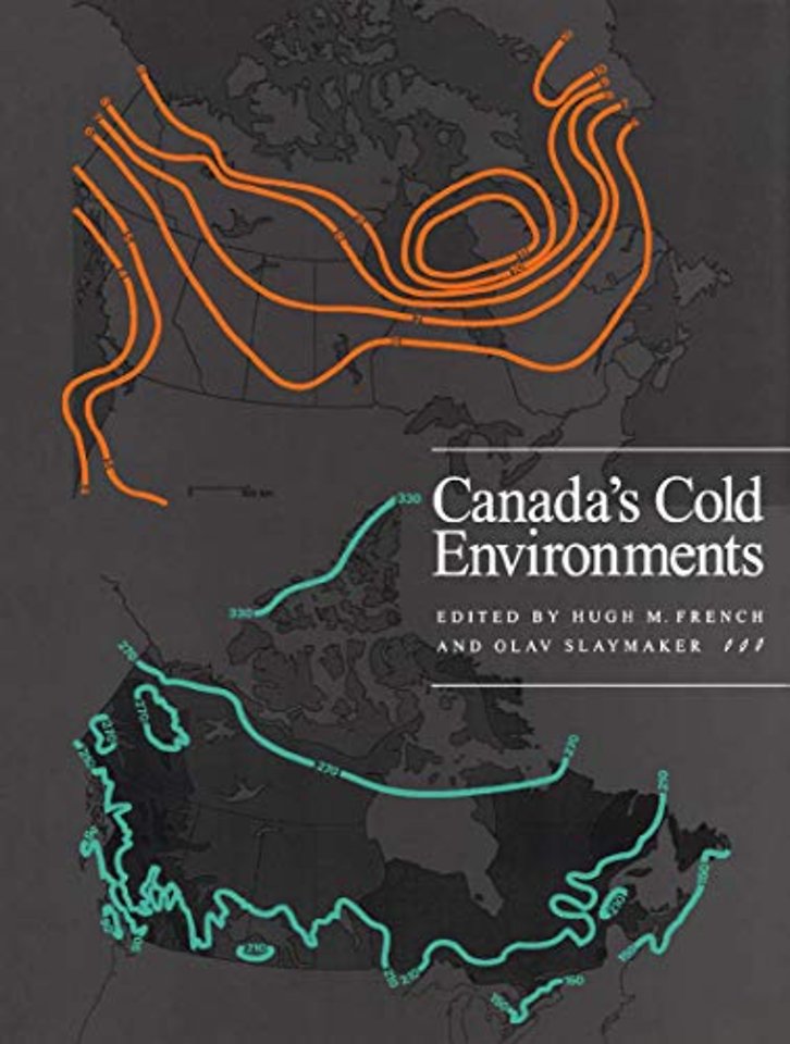 Canada`s Cold Environments