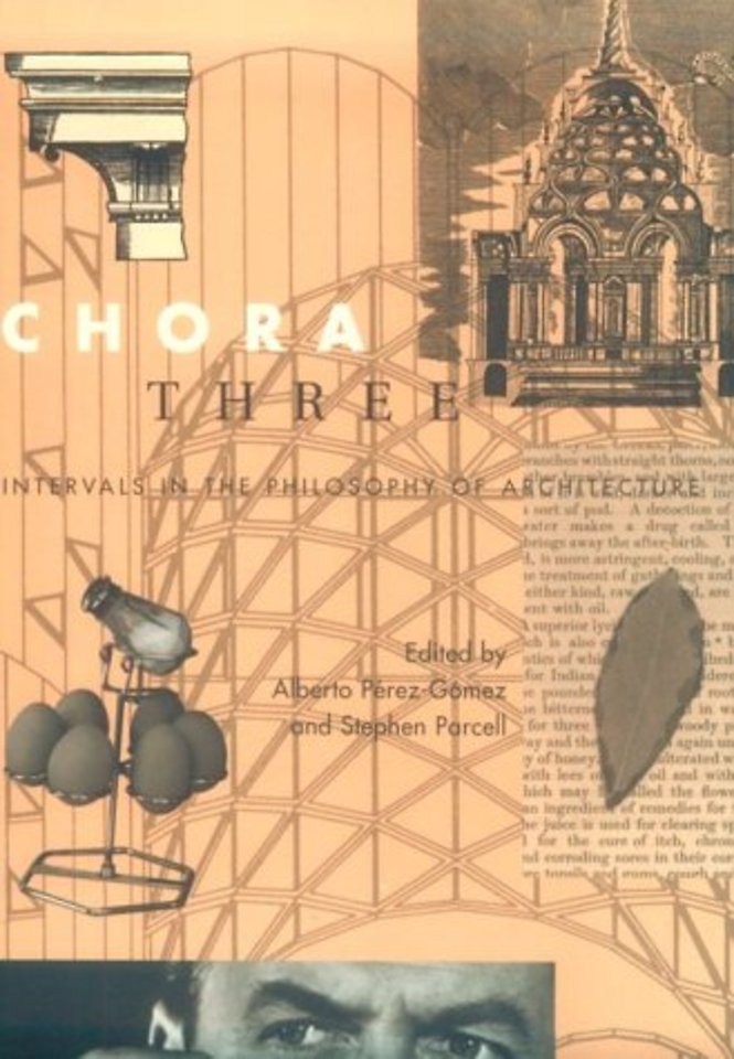Chora 3 – Intervals in the Philosophy of Architecture