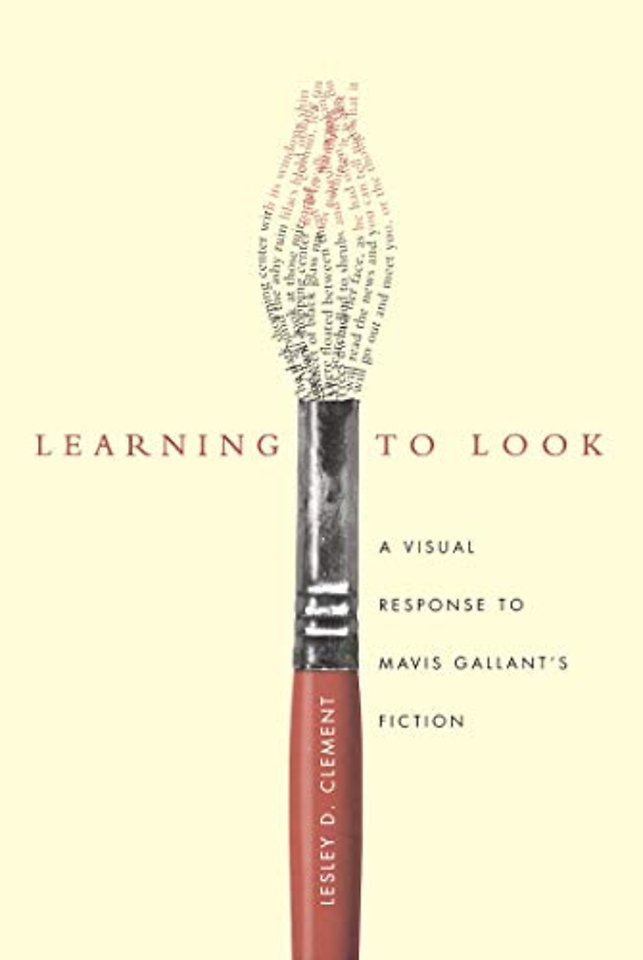 Learning to Look – A Visual Response to Mavis Gallant`s Fiction