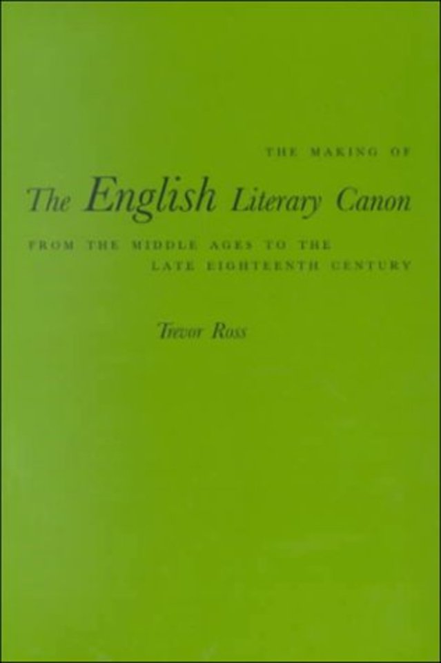 The Making of the English Literary Canon – From the Middle Ages to the Late Eighteenth Century