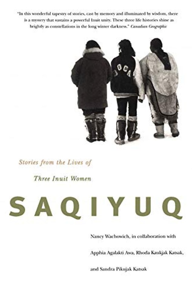 Saqiyuq – Stories from the Lives of Three Inuit Women