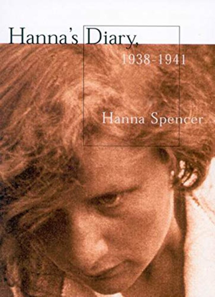 Hanna`s Diary, 1938–1941 – Czechoslovakia to Canada