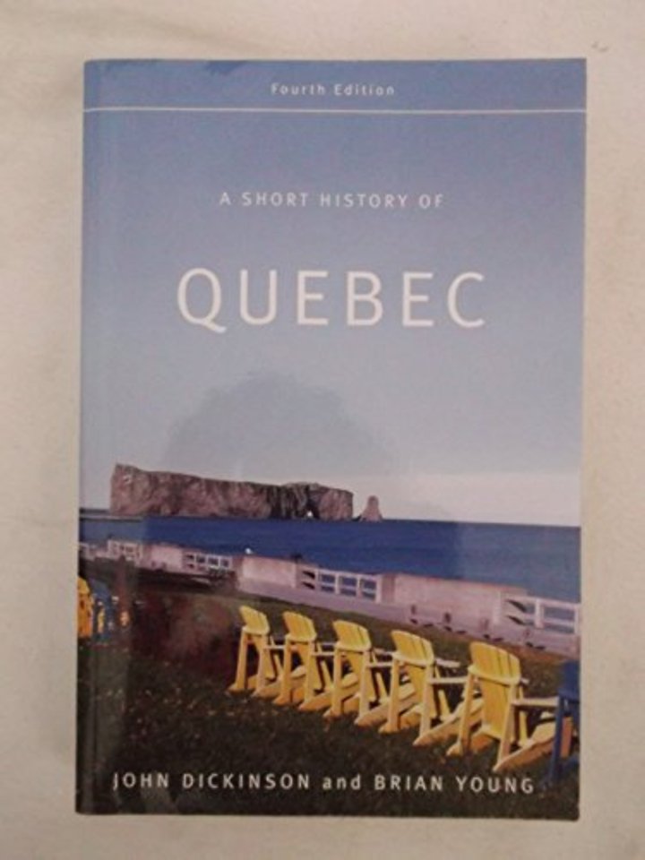 A Short History of Quebec