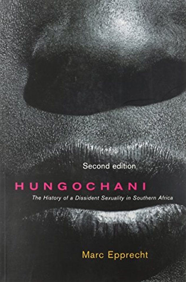 Hungochani – The History of a Dissident Sexuality in Southern Africa