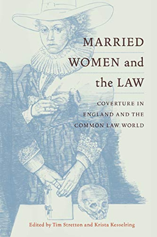 Married Women and the Law – Coverture in England and the Common Law World