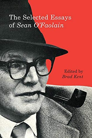 The Selected Essays of Sean O`Faolain