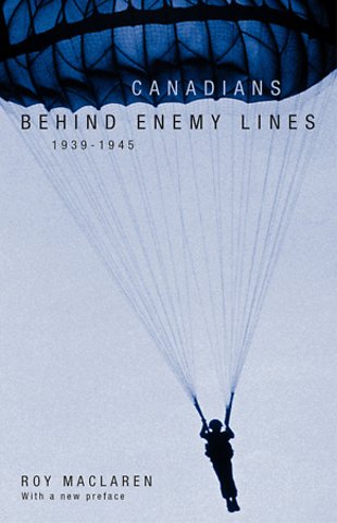 Canadians Behind Enemy Lines, 1939–1945