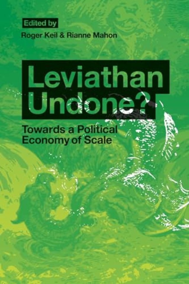 Leviathan Undone? – Towards a Political Economy of Scale
