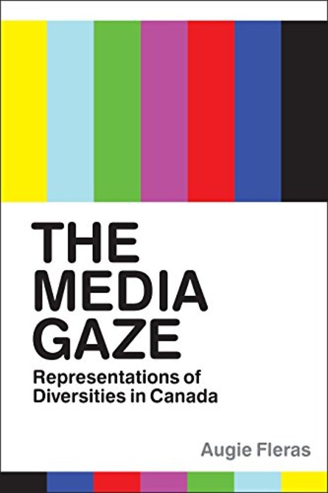 The Media Gaze – Representations of Diversities in Canada