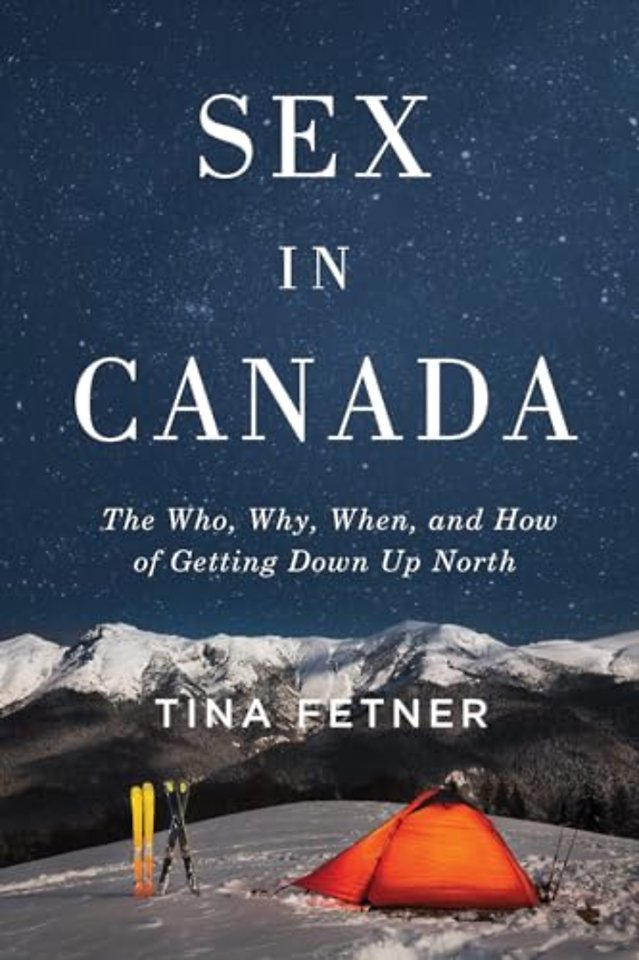 Sex in Canada – The Who, Why, When, and How of Getting Down Up North