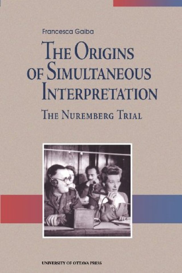 The Origins of Simultaneous Interpretati