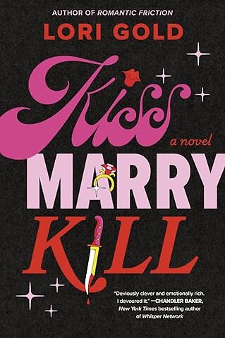 Kiss, Marry, Kill
