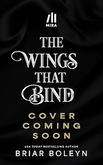 The Wings That Bind (Deluxe Edition)