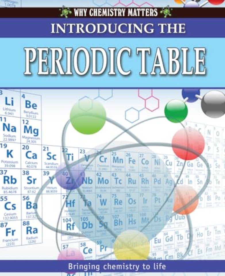 Introducing the Periodic Table