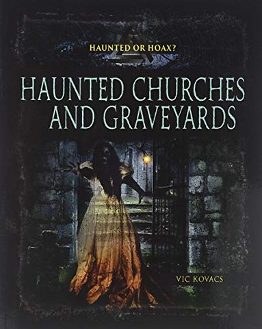 Haunted Church Graveyards