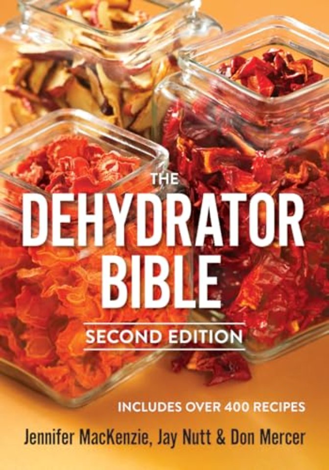 The Dehydrator Bible