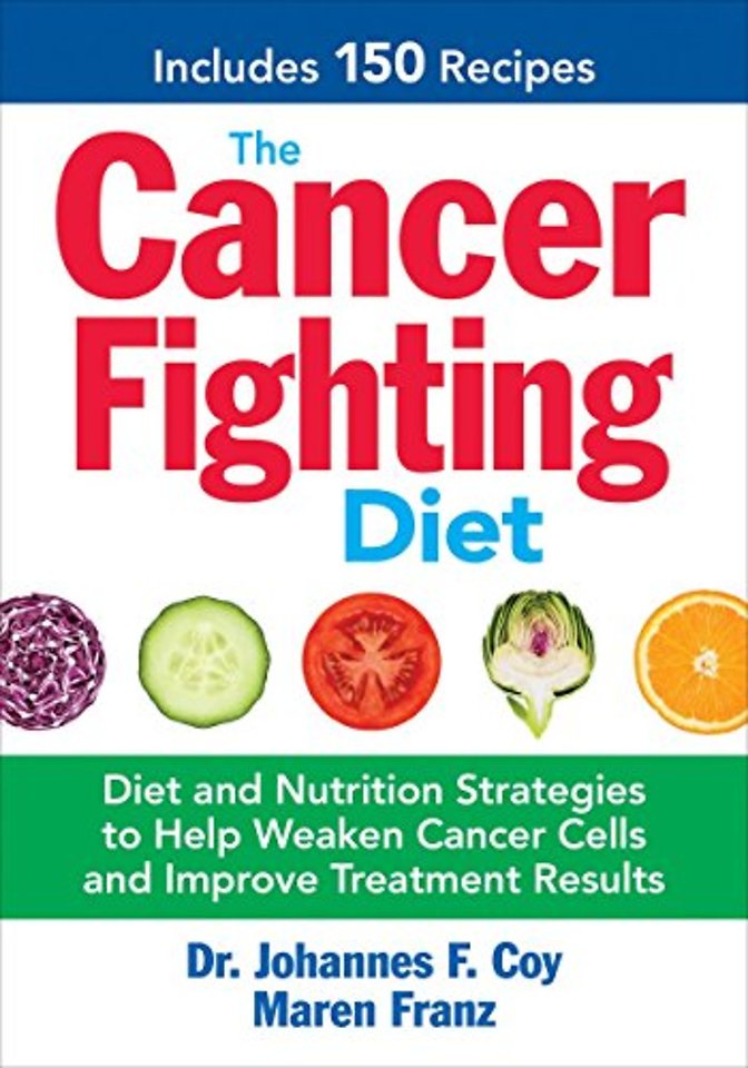The Cancer Fighting Diet