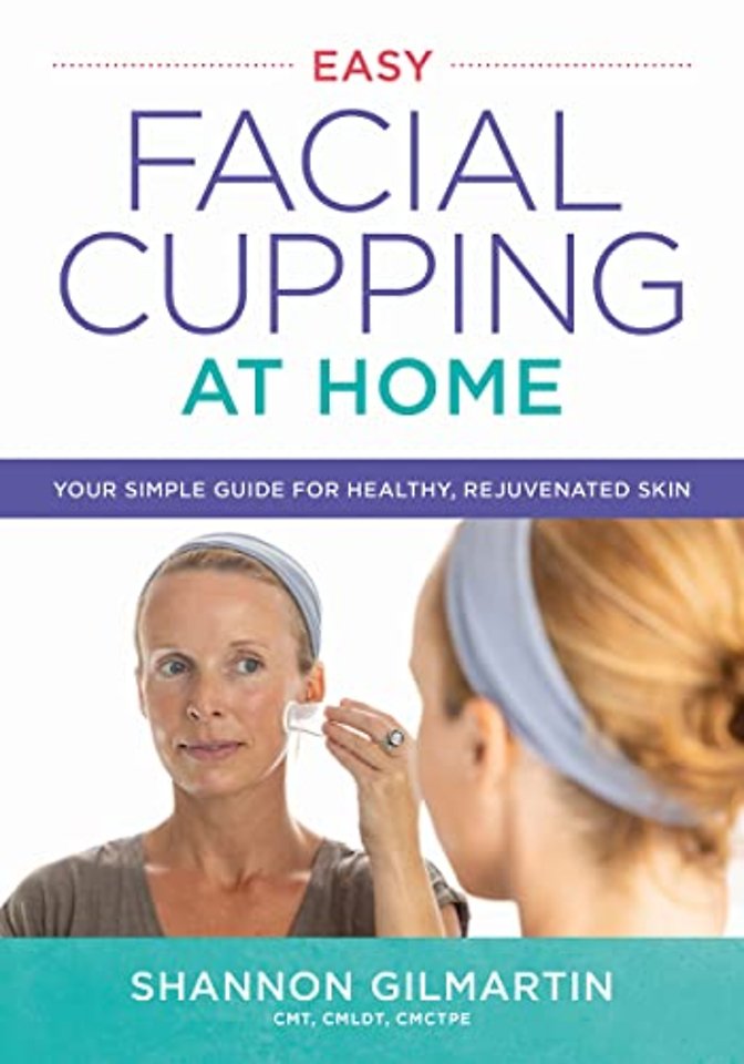 Easy Facial Cupping at Home