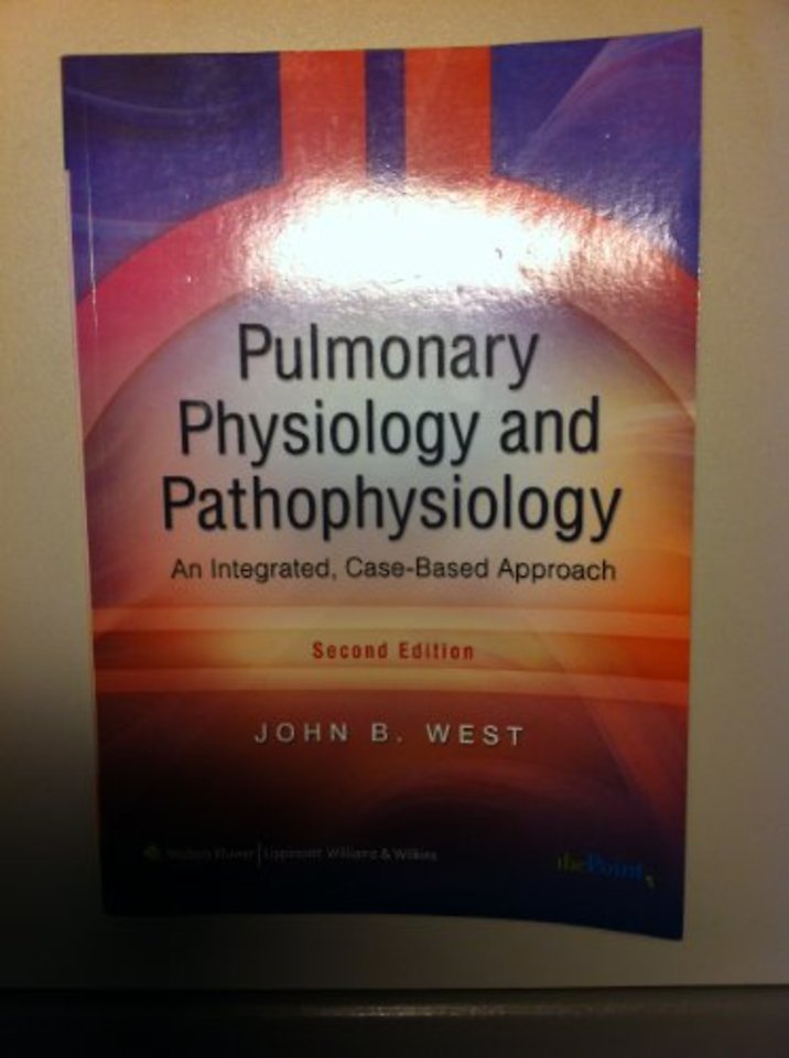Pulmonary Physiology and Pathophysiology