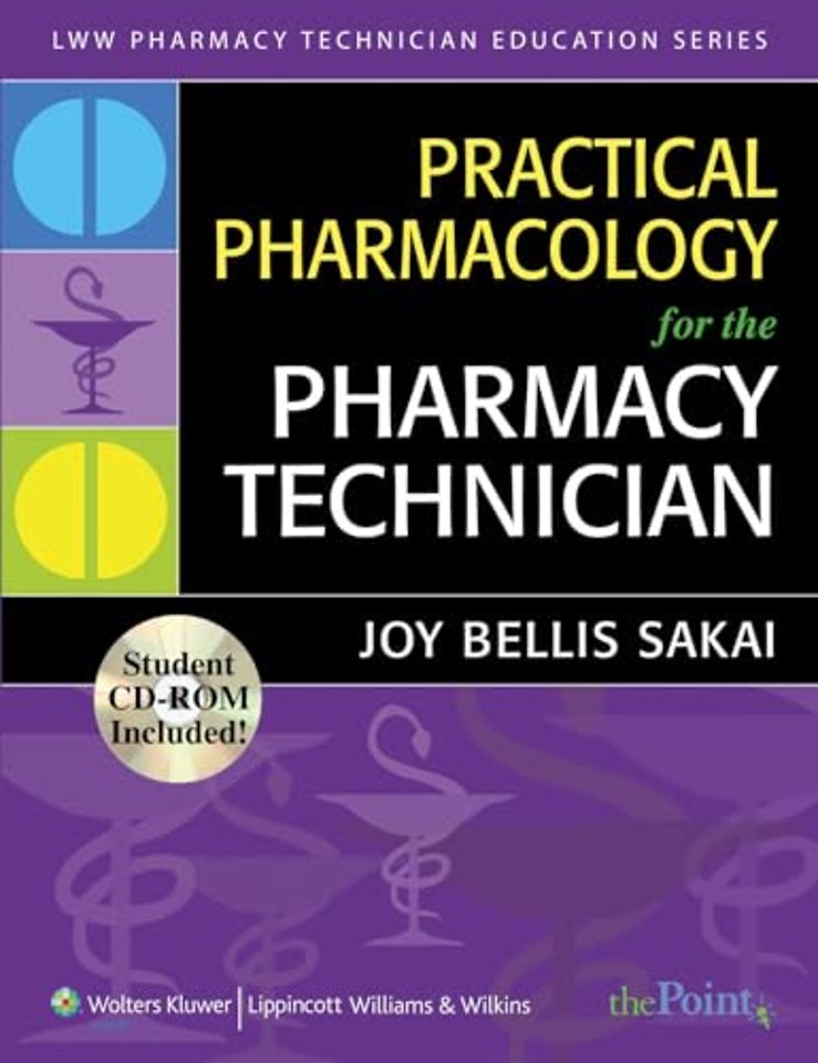 Practical Pharmacology for the Pharmacy Technician