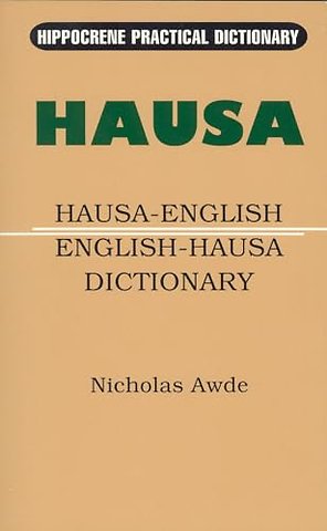 Hausa-English/English-Hausa Practical Dictionary