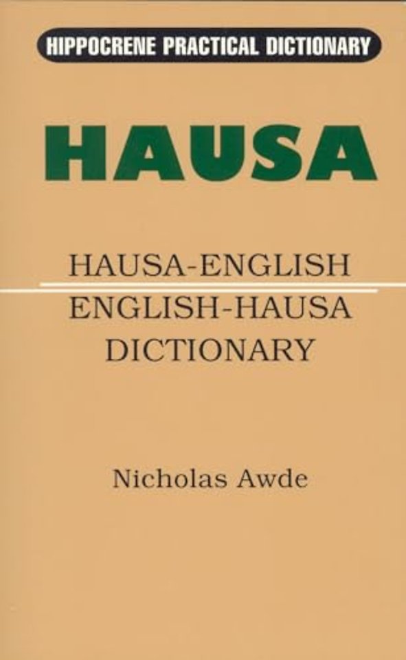 Hausa-English/English-Hausa Practical Dictionary