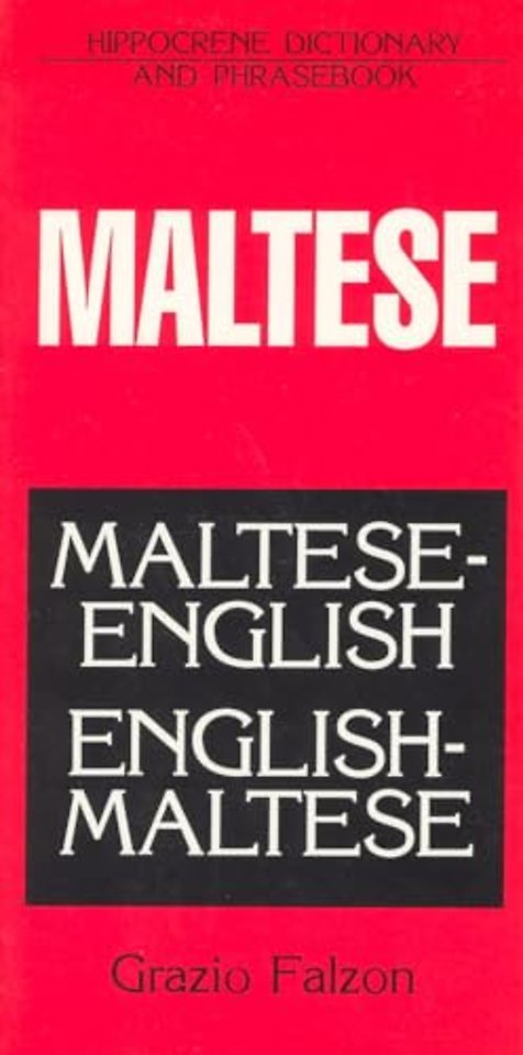 Maltese-English/English-Maltese Dictionary and Phrasebook