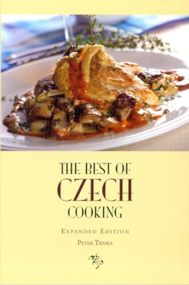 The Best of Czech Cooking: Expanded Eidtion