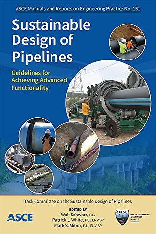 Sustainable Design of Pipelines – Guidelines for Achieving Advanced Functionality