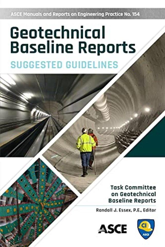 Geotechnical Baseline Reports – Suggested Guidelines