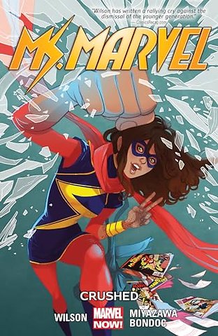 Ms. Marvel Volume 3: Crushed