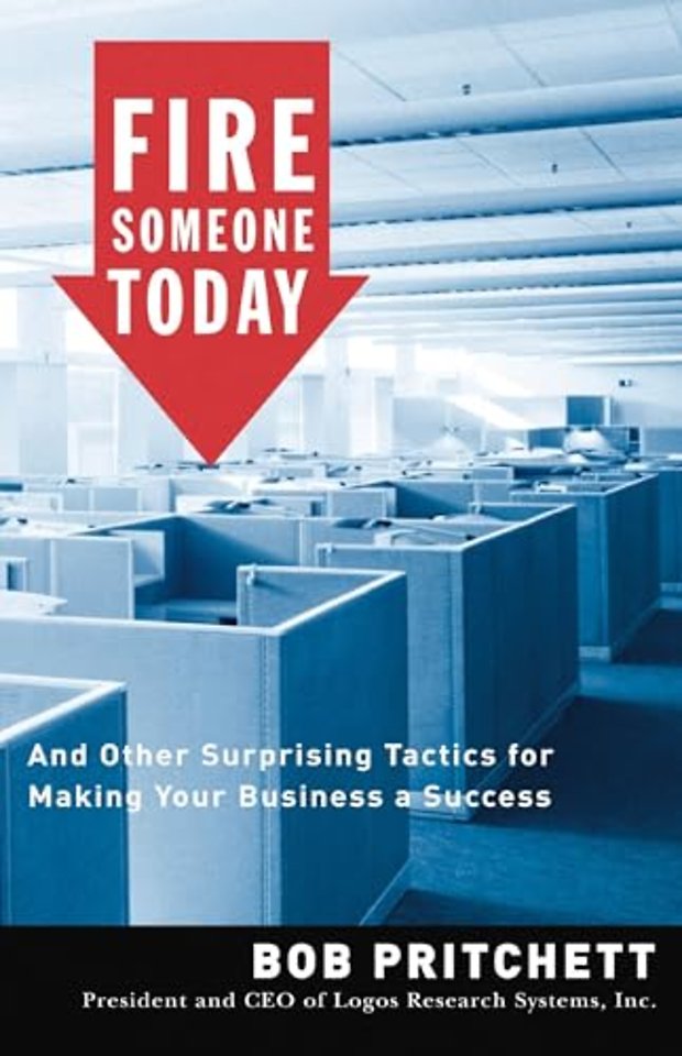 Fire Someone Today