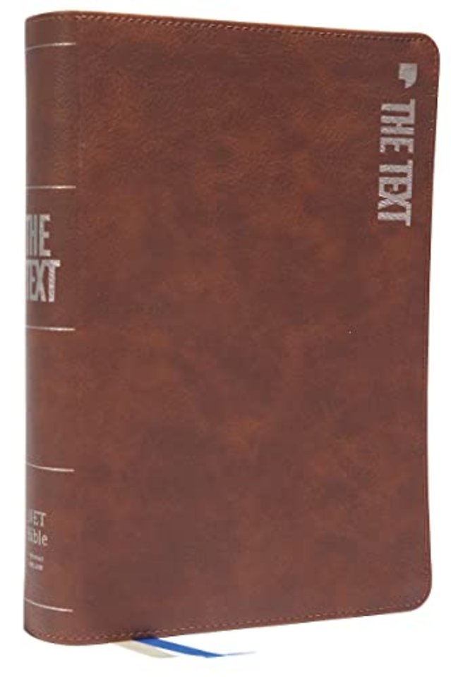 The TEXT Bible: Uncover the message between God, humanity, and you (NET, Brown Leathersoft, Comfort Print)