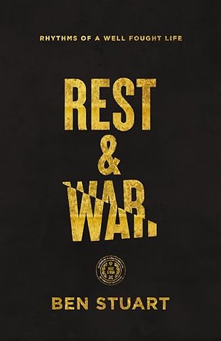 Rest and War