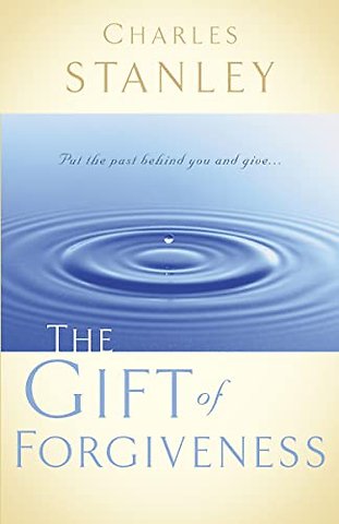 The Gift of Forgiveness