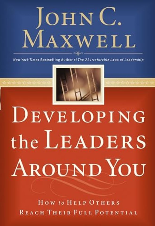 Developing the Leaders Around You