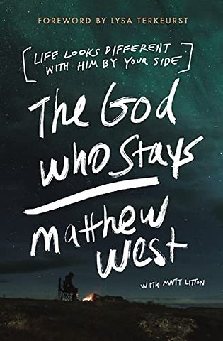 The God Who Stays
