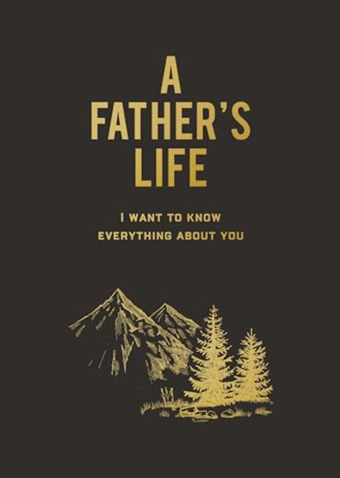 A Father's Life