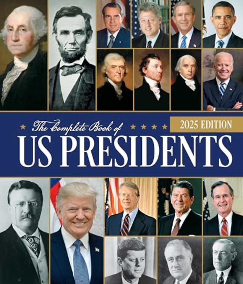 The Complete Book of US Presidents, Fifth Edition