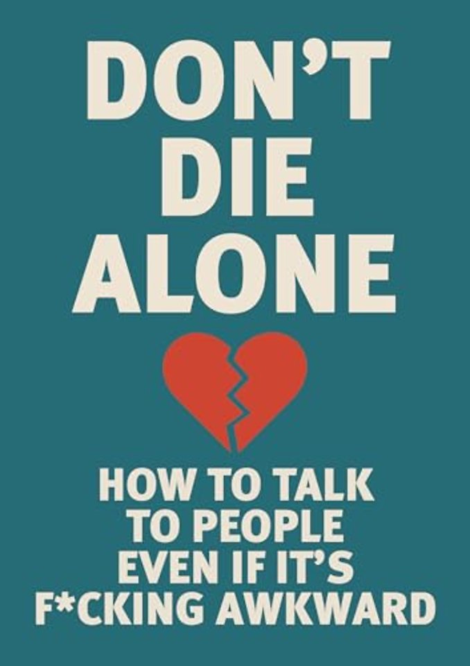 Don't Die Alone