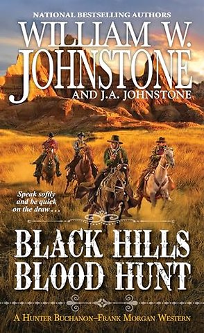 The Black Hills Blood Hunt