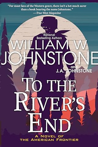 To the River's End