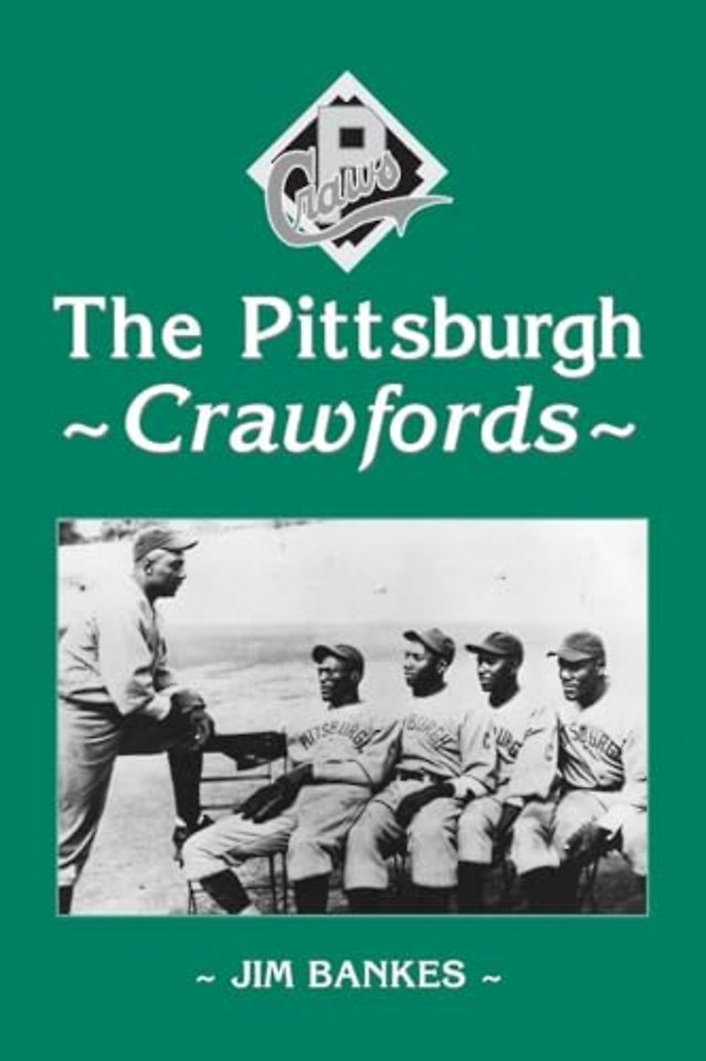 The Pittsburgh Crawfords